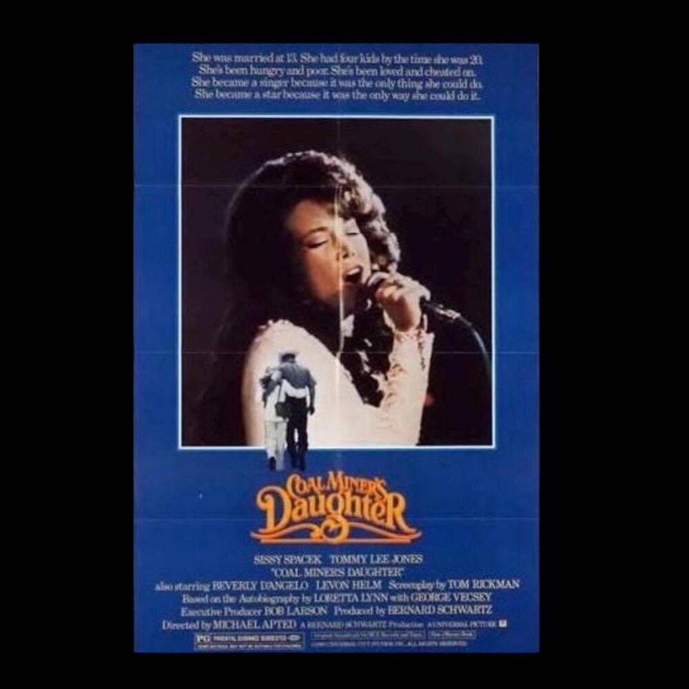 Coal Miner’s Daughter Original one sheet movie poster, 41” x 27”